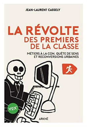 La révolte des premiers de la classe