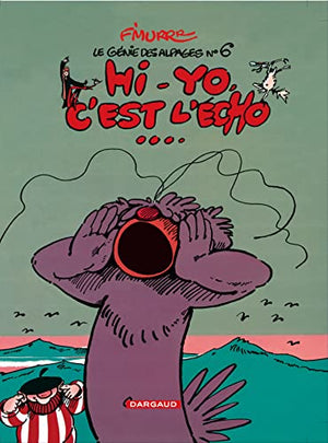 Hi-yo, c'est l'écho