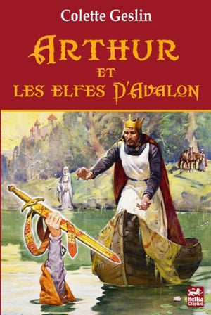 Arthur et les elfes d'Avalon