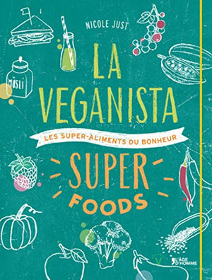 La Veganista super foods