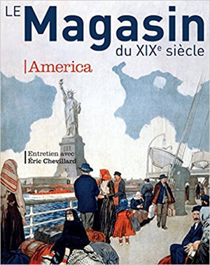 Revue le Magasin du Xixe Siecle N 5 - America