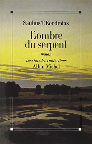 L'ombre du serpent