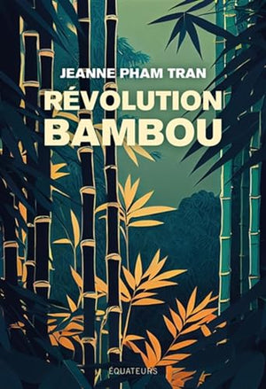 Révolution bambou