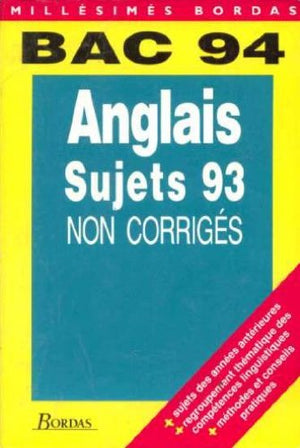 SUJETS NON CORR.BAC ANGLAIS 94