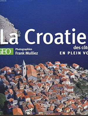 Croatie des côtes en plein vol