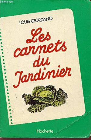 Les Carnets du jardinier