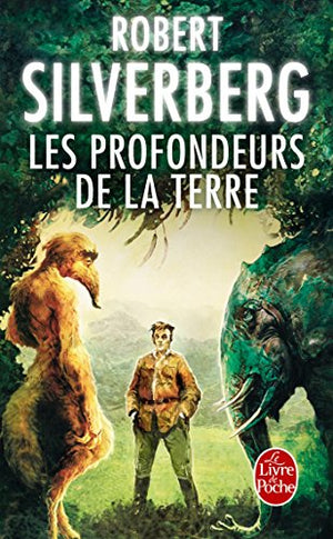 Les profondeurs de la terre