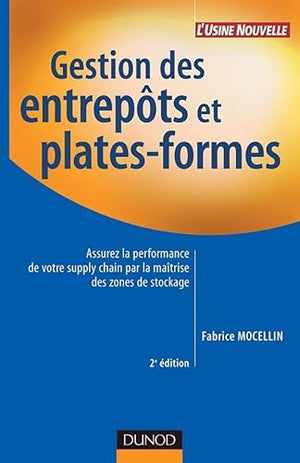 Gestion des entrepôts et plates-formes