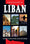 Guide Liban : Culture et art de vivre au pays des cèdres