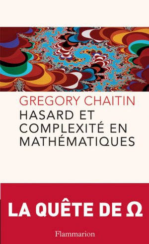 Hasard et complexité en mathématiques