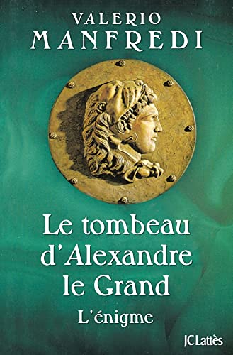 Le tombeau d'Alexandre le Grand