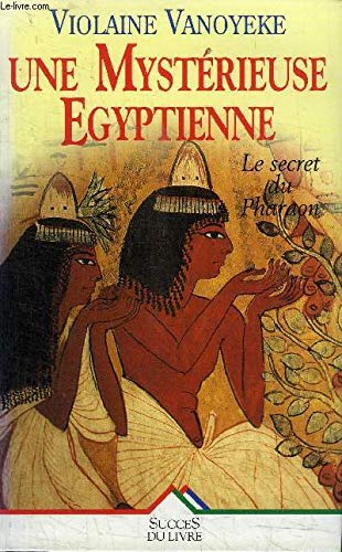 Une mystérieuse Égyptienne