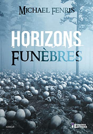 Horizons funèbres