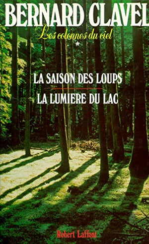 La Saison des loups - La Lumière du lac