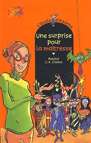 L'école d'Agathe, Tome 16 : Une surprise pour la maîtresse