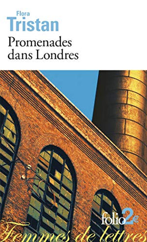 Promenades dans Londres: (Extraits)