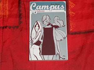 Campus, tome 4 : confessions