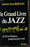 Le grand livre du jazz