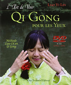 L'art de voir - Qi Gong pour les yeux (DVD)