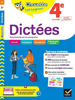 Dictées 4e: cahier de révision et d'entraînement