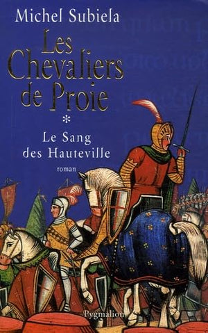 Les chevaliers de proie