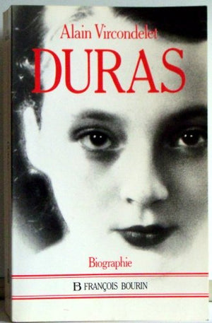 Duras. Biographie