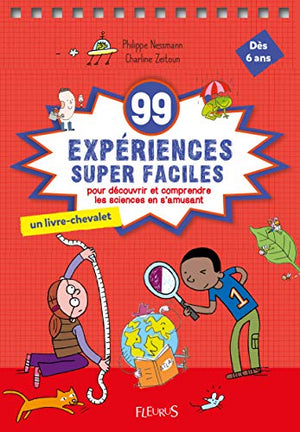 99 expériences super faciles