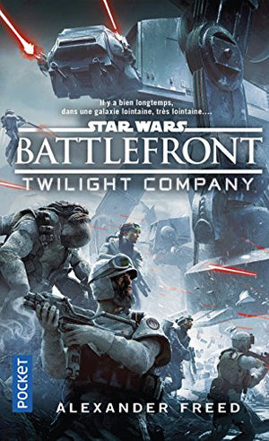 Star Wars : Battlefront - Twilight Company