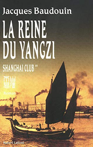 La reine du Yangzi