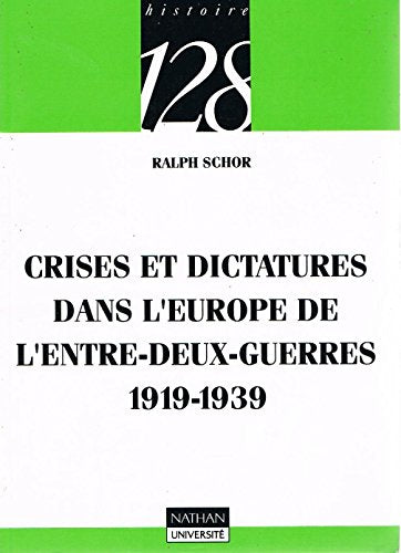 Crises et dictatures dans l'Europe de l'entre-deux-guerres (1919-1939)