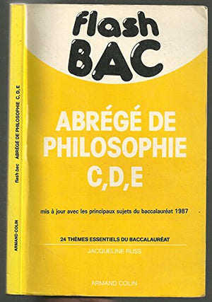 Abrégé de philosophie C,D,E