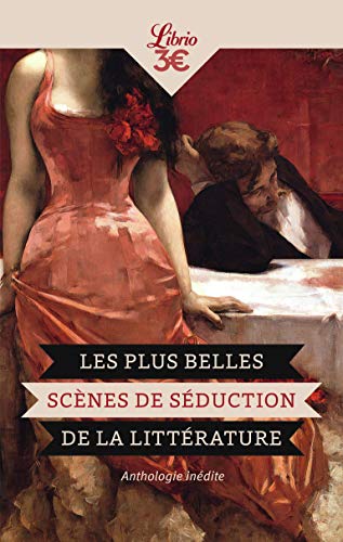 Les Plus Belles Scènes de séduction de la littérature