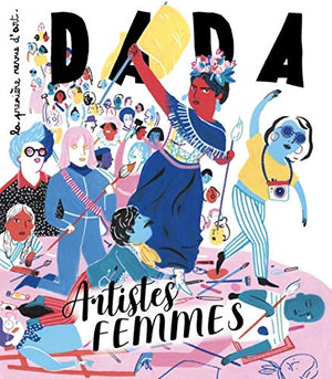 Artistes Femmes (revue DADA 250)