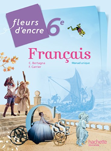 Fleurs d'encre français 6ème compact - Edition 2014