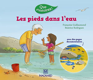 Que d'histoires ! CP Série 3 - Les pieds dans l'eau