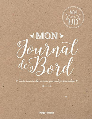 Mon bujo - Mon journal de bord