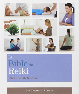 La bible du reiki