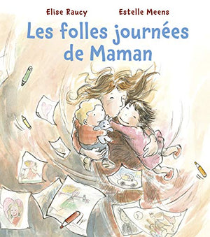 Folles journées de maman