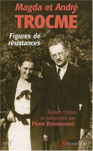 Magda et André Trocmé