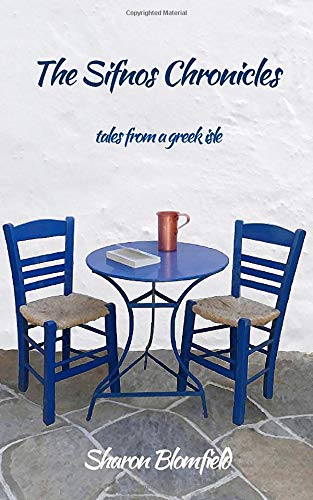 The Sifnos Chronicles: tales from a greek isle