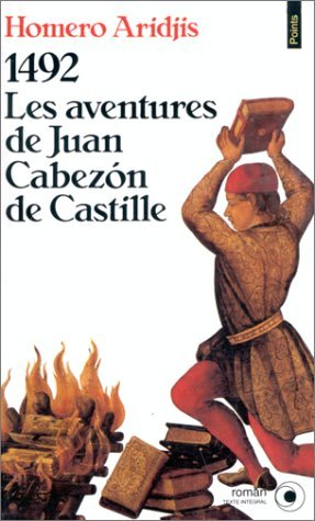 1492, les aventures de Juan Cabezón de Castille