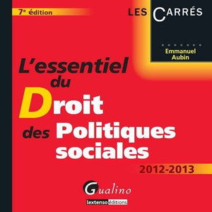 L'essentiel du droit des politiques sociales