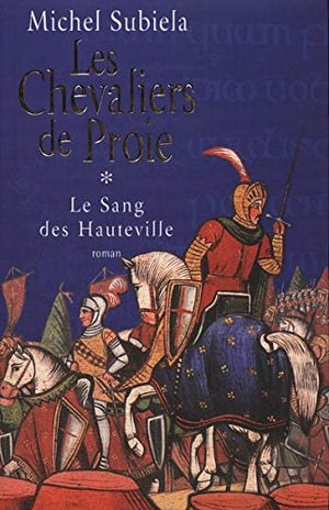 Les chevaliers de proie