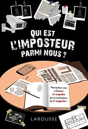 Qui est l'imposteur parmi nous ?