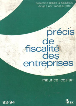 Précis de fiscalité des entreprises (ancienne édition)