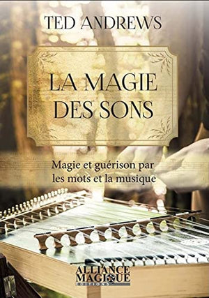 La magie des sons