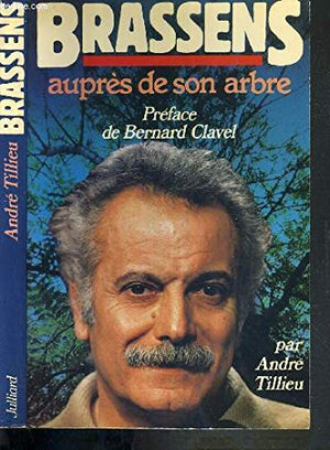 Brassens auprès de son arbre