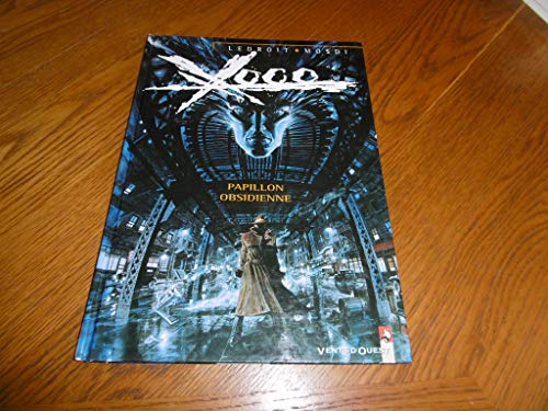 XOCO TOME 1 : PAPILLONS OBSIDIENNE