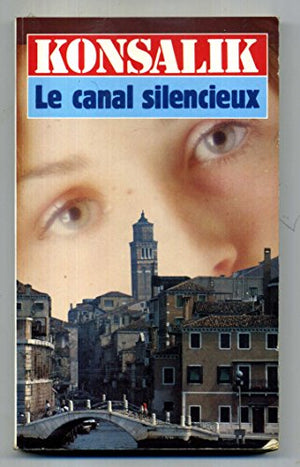 Le Canal silencieux