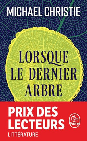 Lorsque le dernier arbre